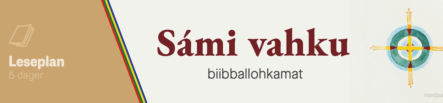 Bildebanner med teksten "Sámi vahku biibballohkamat" og "fem dager"