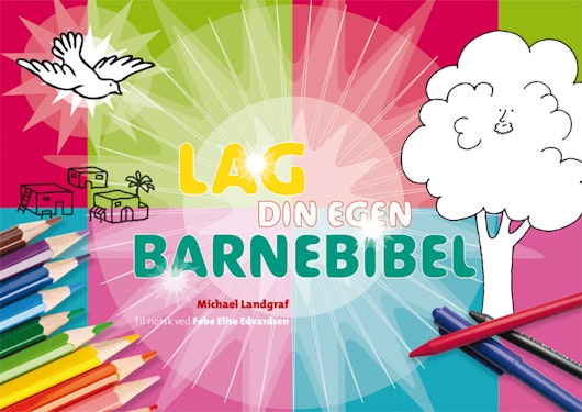 Lag din egen barnebibel