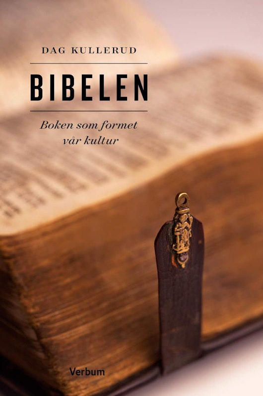 Bibelen - boken som formet vår kultur