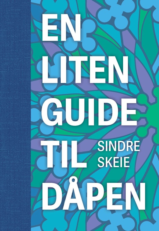 En liten guide til dåpen