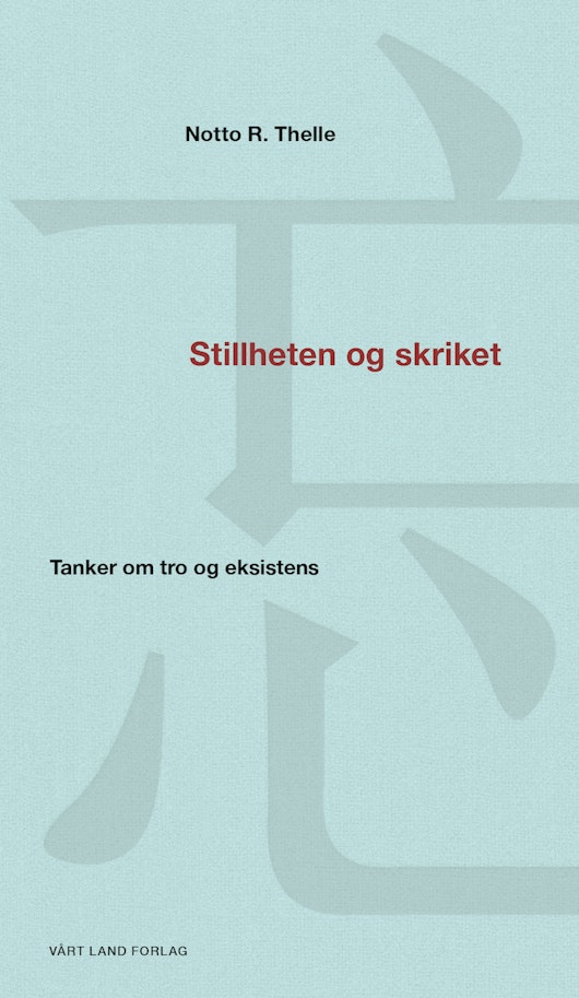 Stillheten og skriket